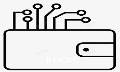 biasi